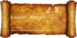 Laukó Matild névjegykártya